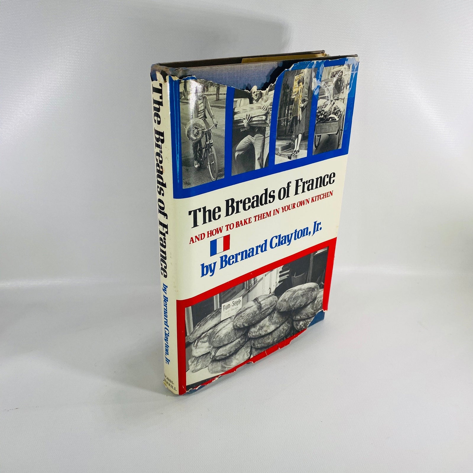 The Breads of France by Bernard Clayton, Jr. 1978 Vintage Book