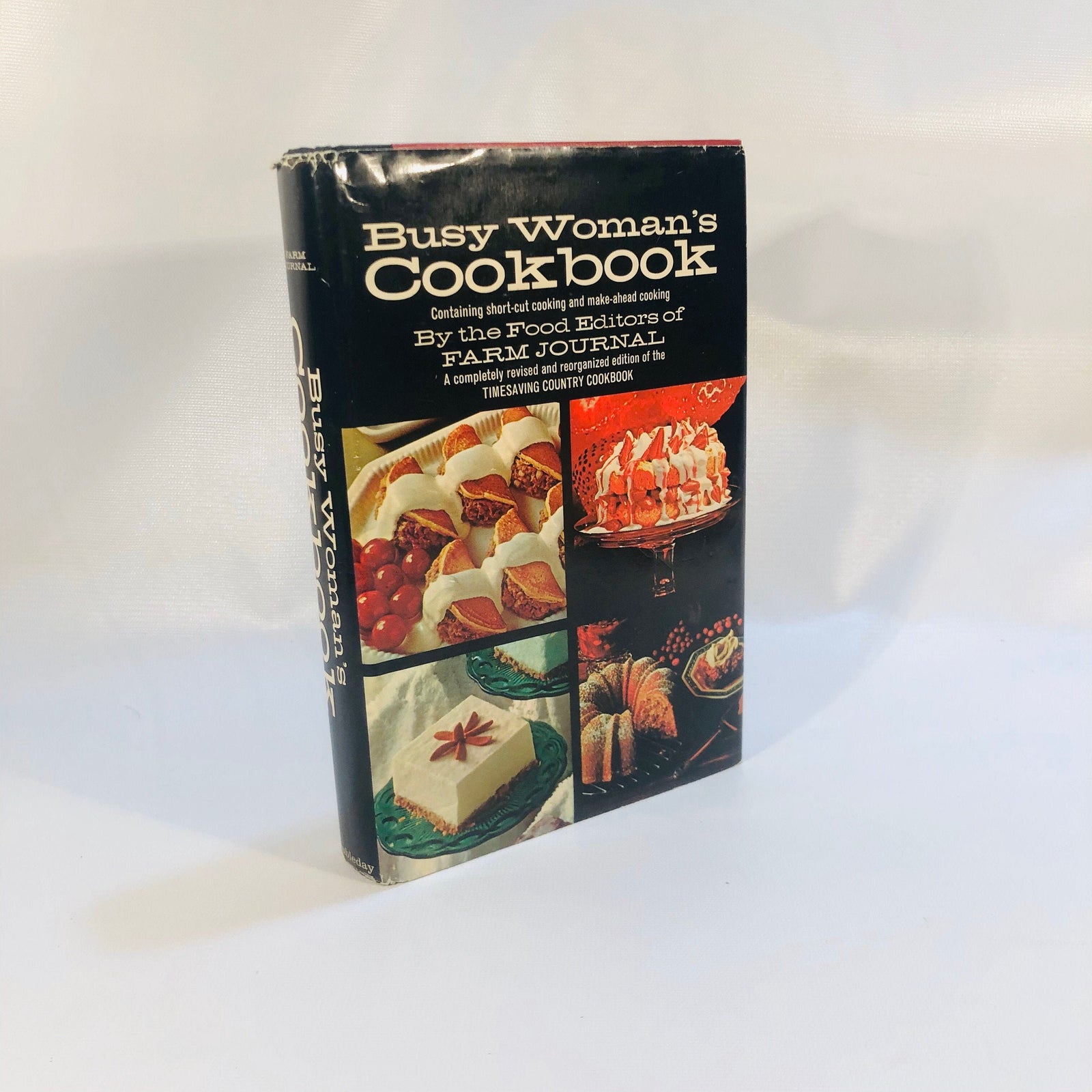 The Busy Woman's Cookbook by Editors of the Farm Journal 1971 Vintage Cookbook