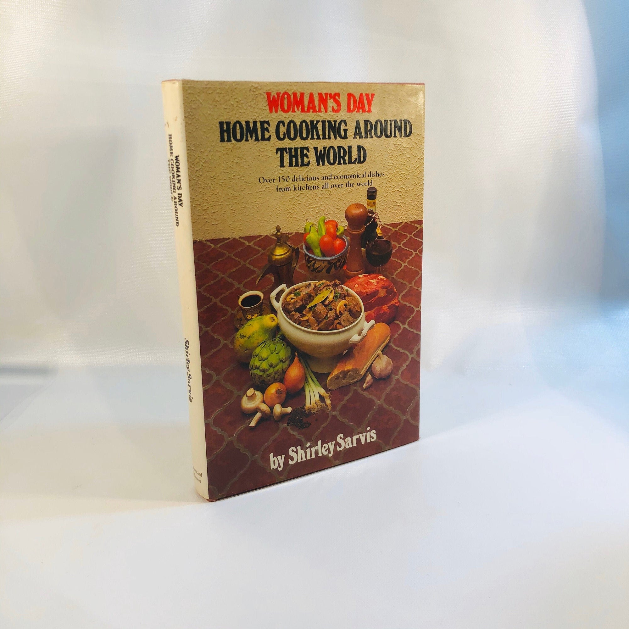 Woman's Day Home Cooking Around the World by Shirley Sarvis 1978 Vintage Book