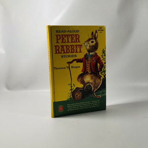 Read-Aloud Peter Rabbit Stories by Thornton W. Burgess 1958 A Vintage Children's Book Vintage Book
