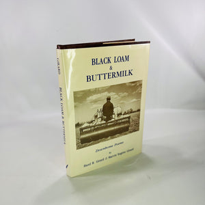 Black Loam & Buttermilk Downhome Poems by Hazel and Marvin Girard 1986 The Golden Quill Vintage Book