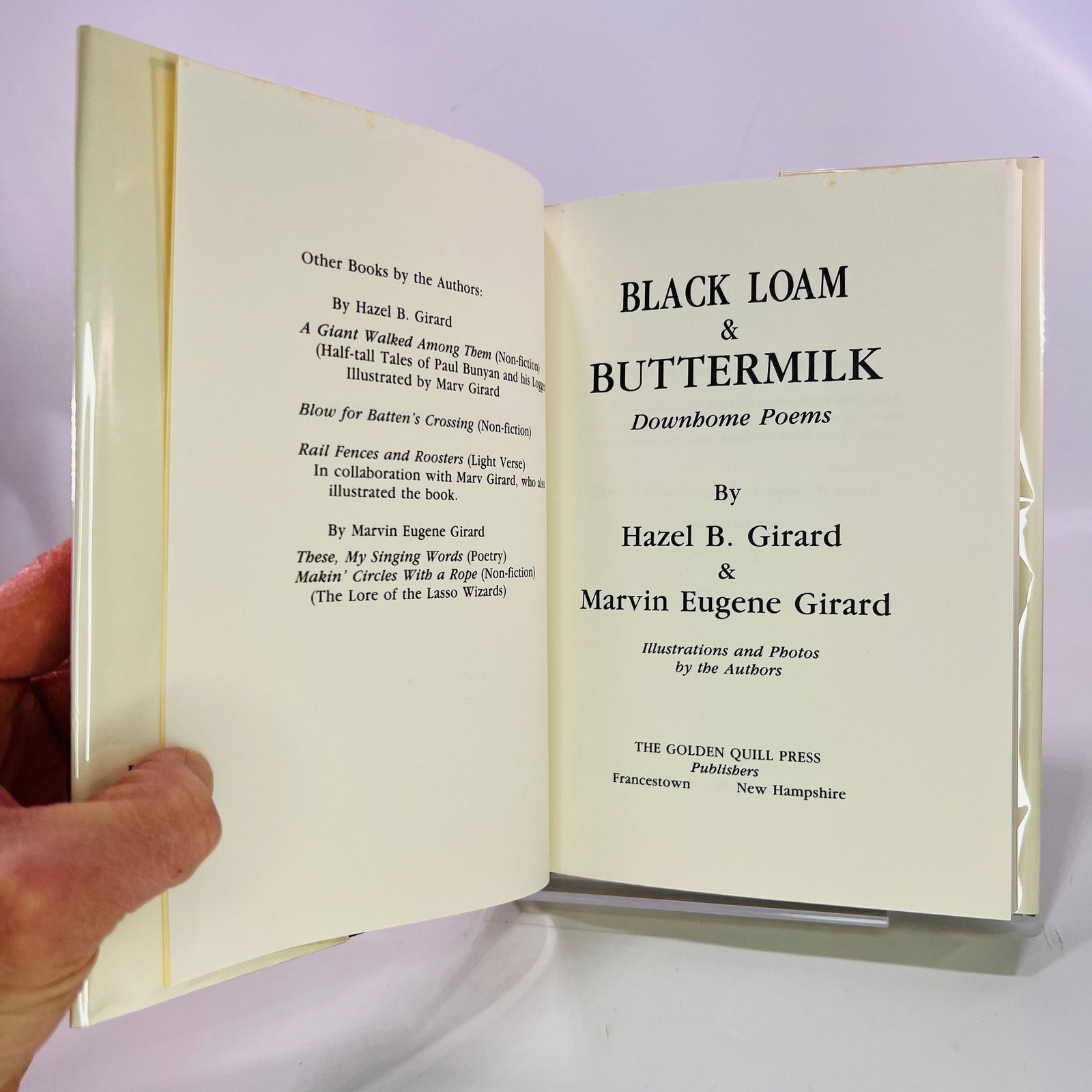 Black Loam & Buttermilk Downhome Poems by Hazel and Marvin Girard 1986 The Golden Quill Vintage Book