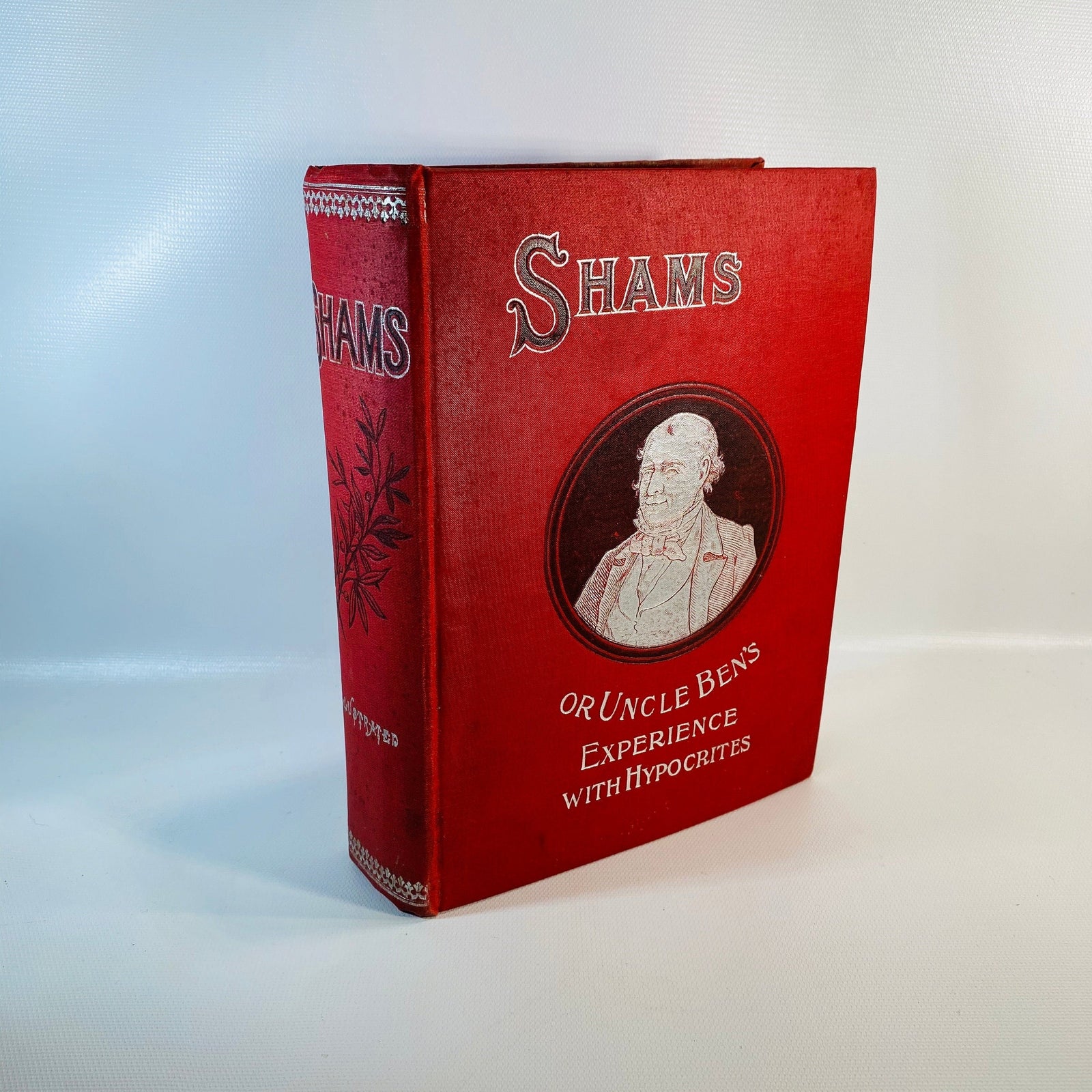 Shams or Uncle Ben's Experience with Hypocrites by John Draper 1898 Vintage Book