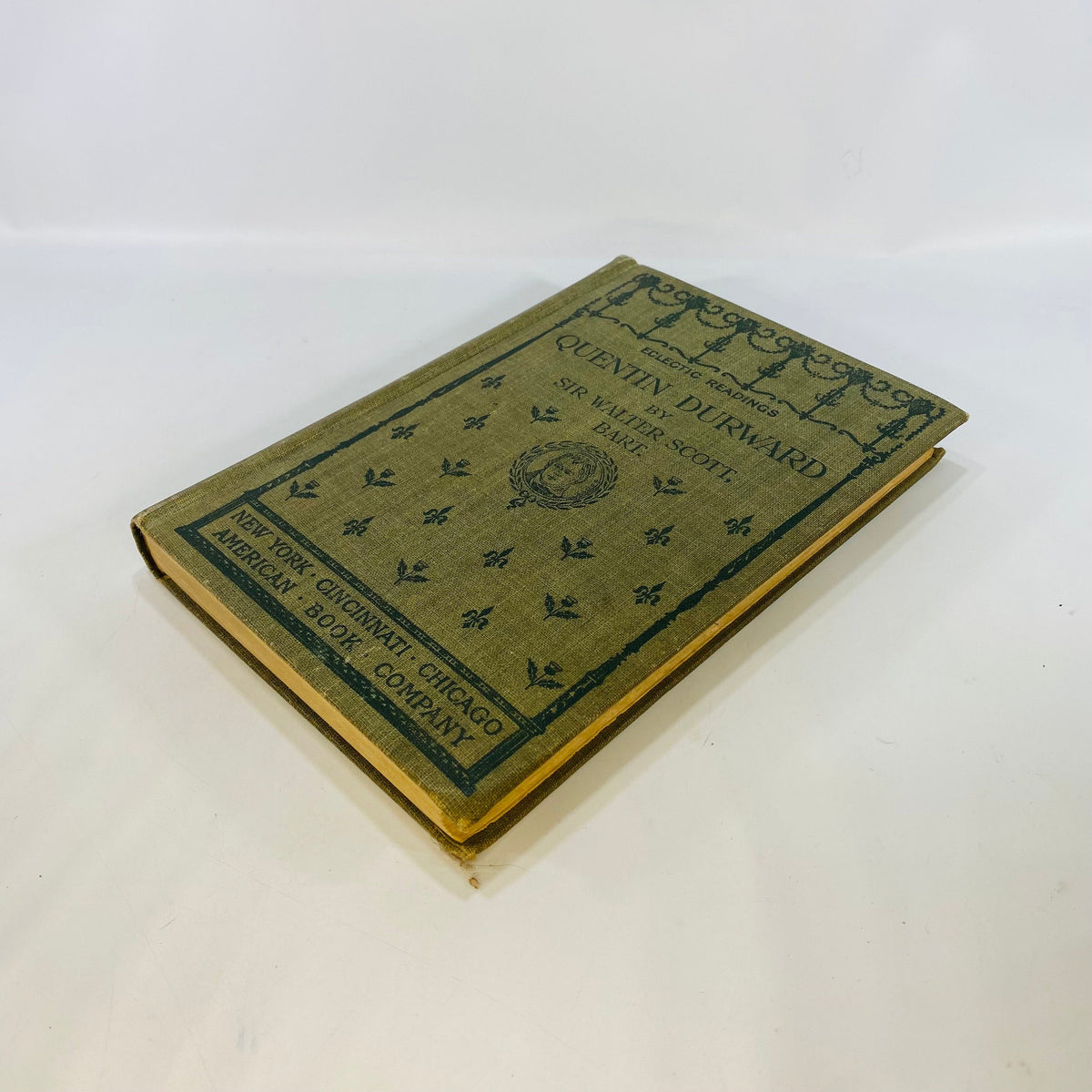 Quentin Durward by Sir Walter Scott Bart 1900 American Book Company Vintage Book