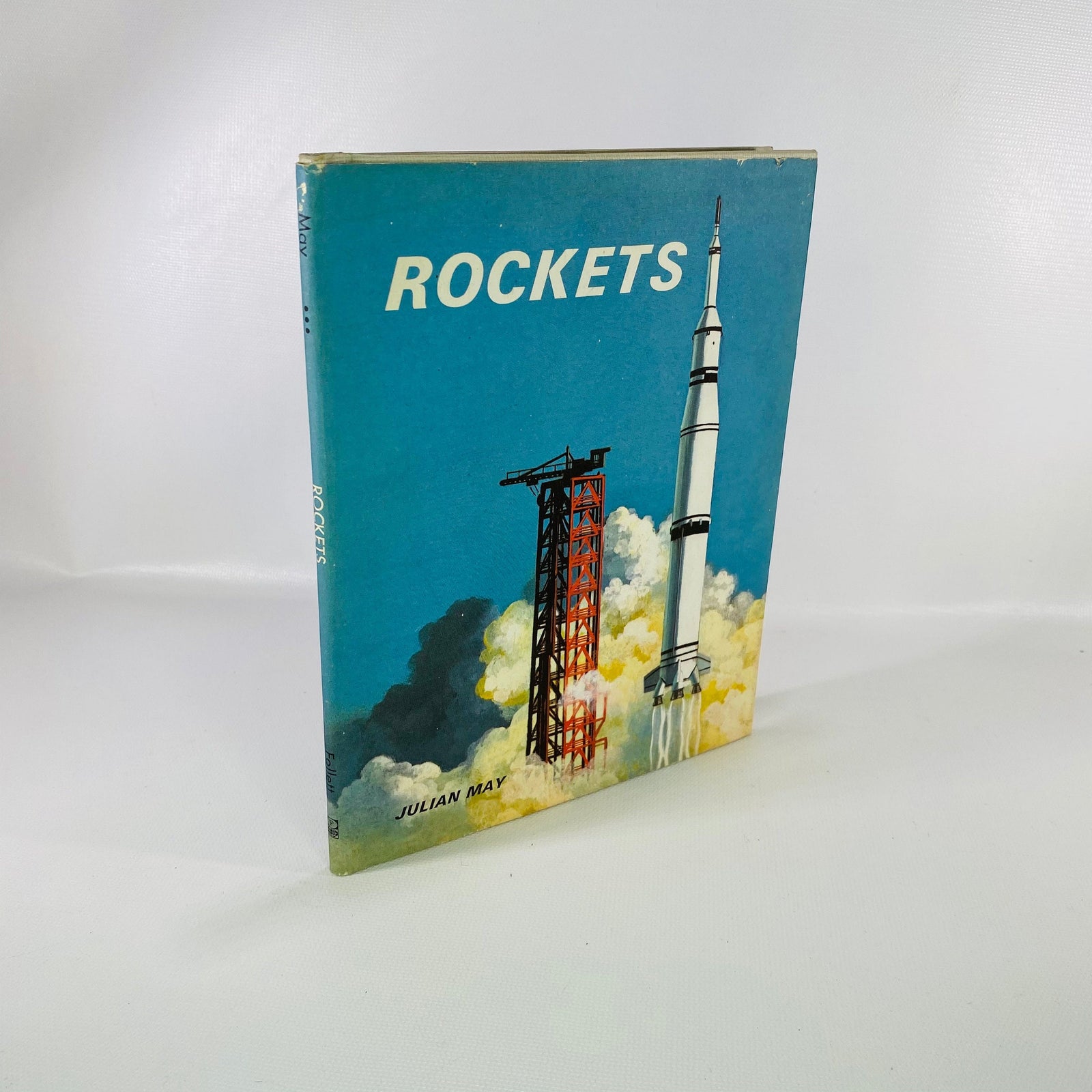 Rockets by Julian May 1967 Follett Publishing CoVintage Book