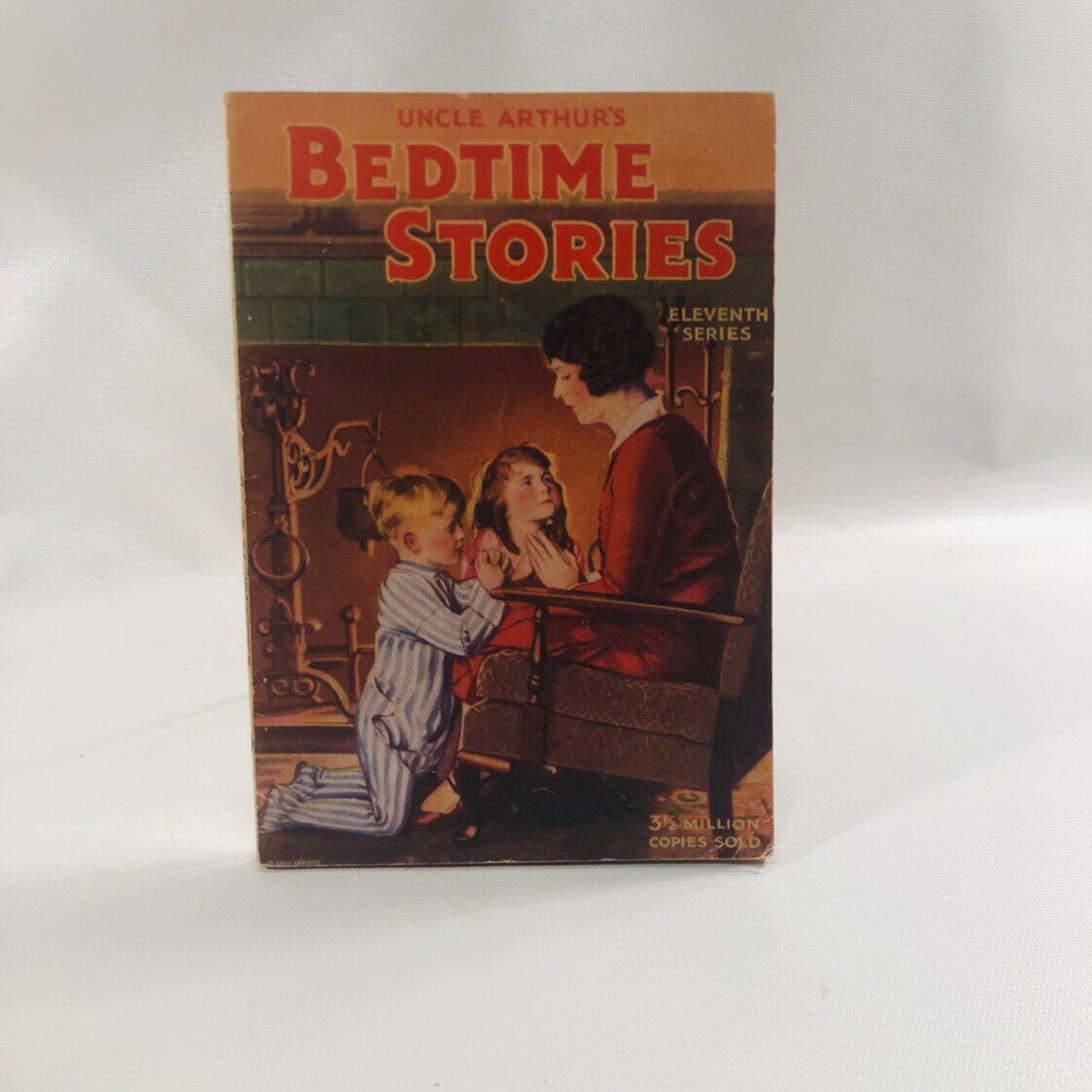 Uncle Arthur's Bedtime Stories Eleventh in the Series by Arthur S. Maxwell 1935Vintage Book