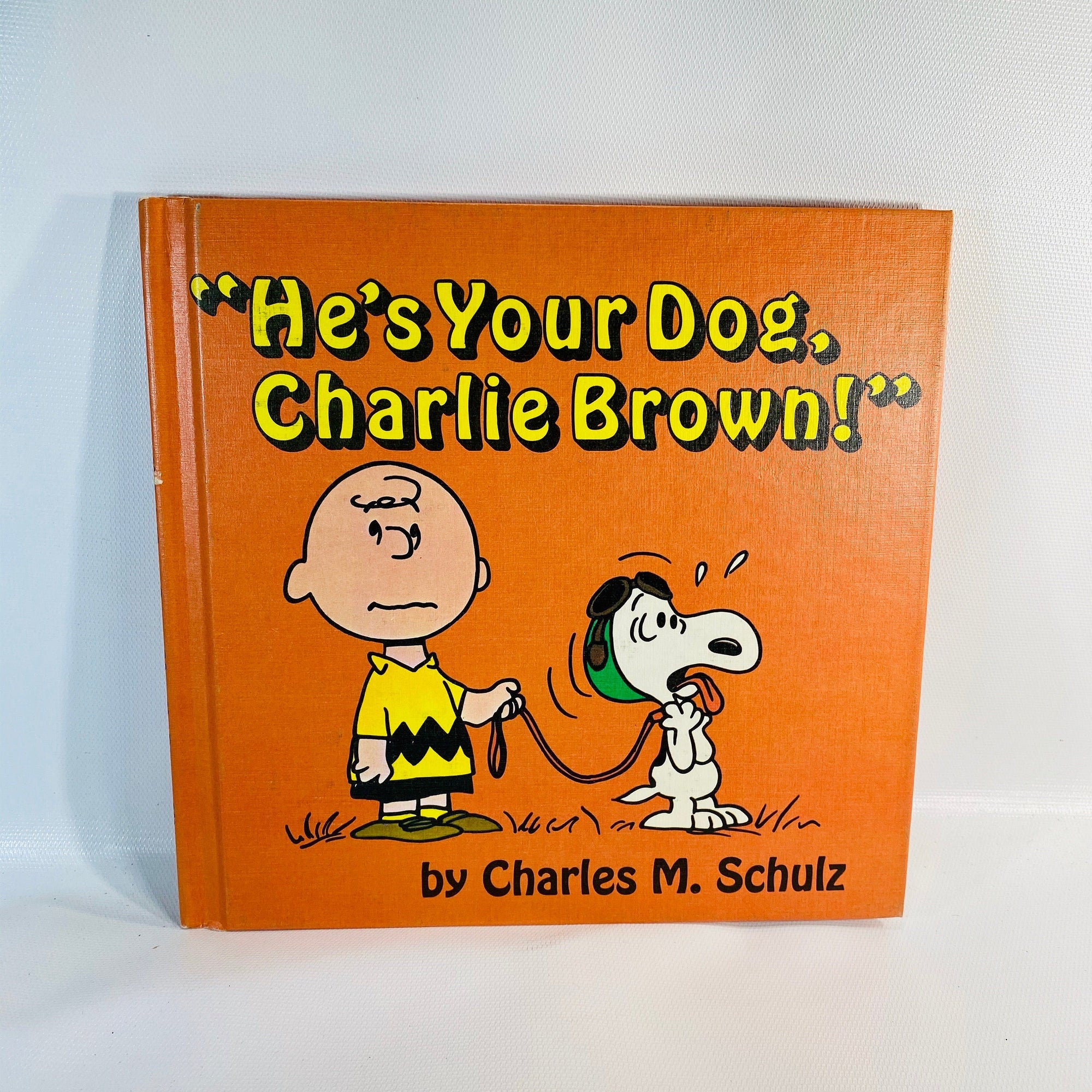 He's Your Dog, Charlie Brown by Charles M. Schulz First Edition 1967Vintage Book