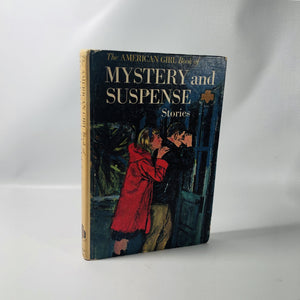 The American Girl Mystery and Suspense Stories from the American Girl Magazine 1964Vintage Book
