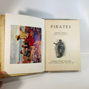 Pirates by Edward Shirley published by Thomas Nelson & SonsVintage Book