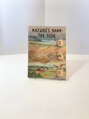 National Wildlife Federation Pamphlet Nature's Bank The Soil Book Four in the My Land and Conservation Series 1953