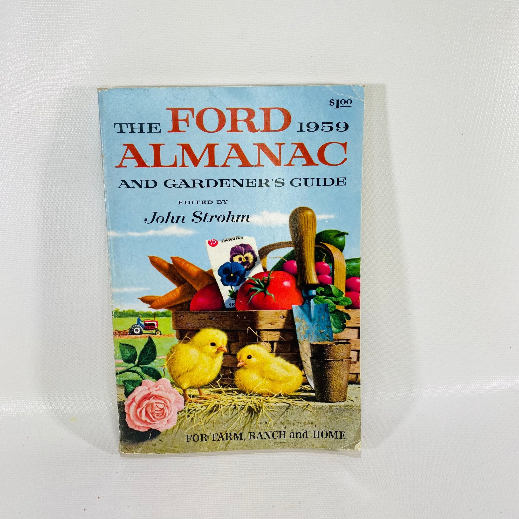 The Ford Almanac and Gardening Guide edited by John Strohm 1959 Simon & Shuster