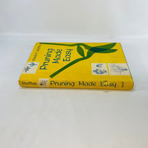 Pruning Made Easy by Edwin Steffek 1958 Henry Holt & Company