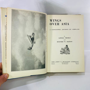 Wings Over Asia A Geographic Journey by Airplane by Lowell Thomas 1937 First Edition John C. Winston Company Vintage Book