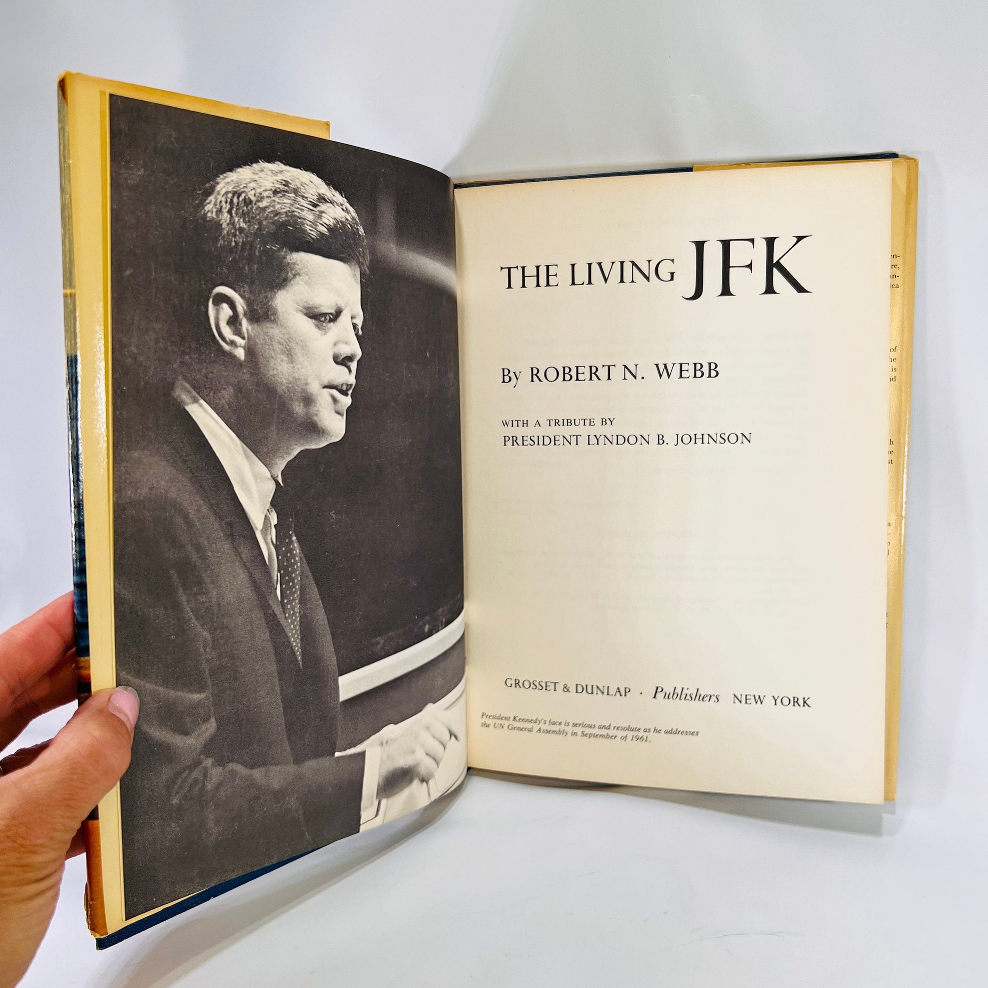 The Living JFK by Robert N. Webb 1964 Grosset & Dunlop Vintage Book