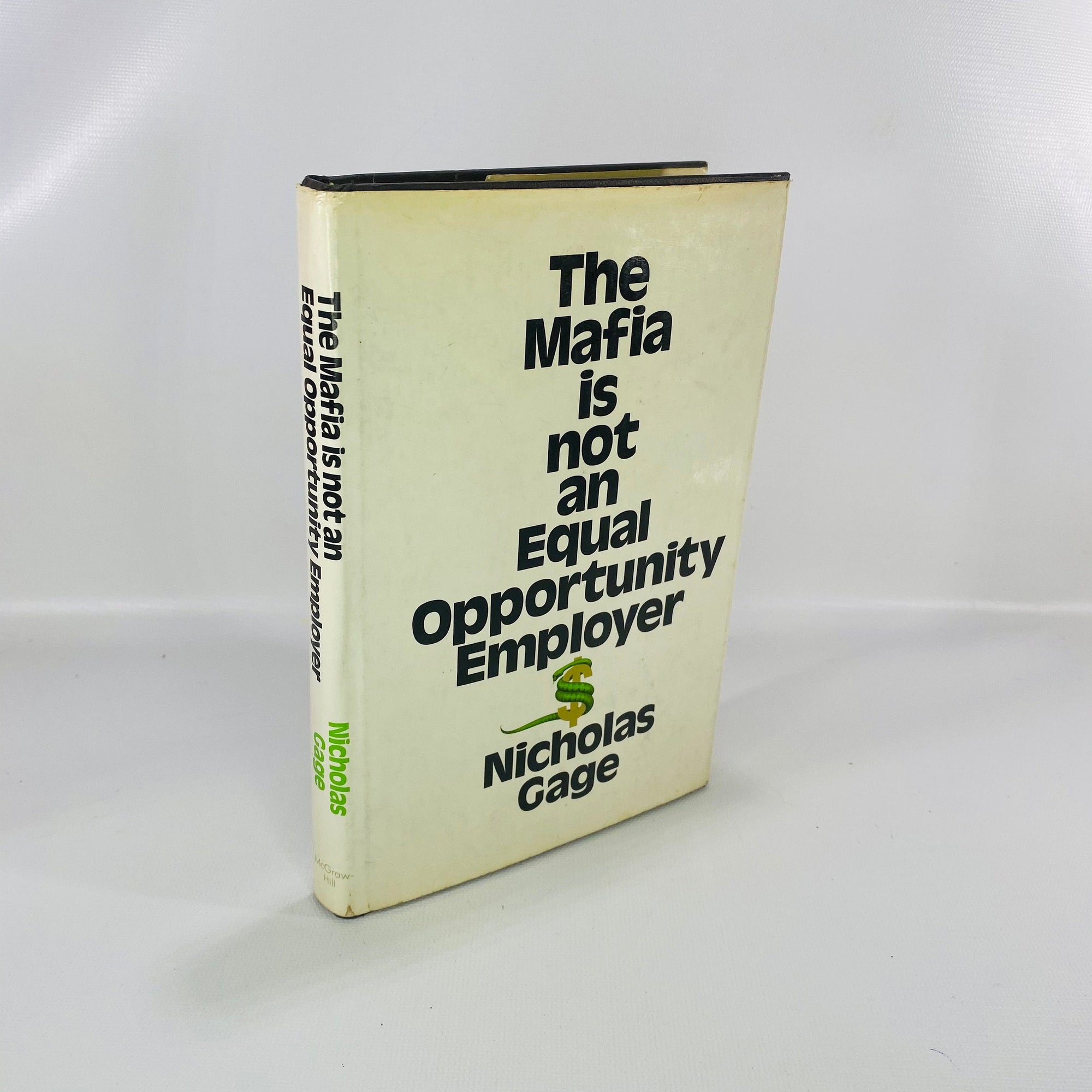 This Mafia is not an Equal Opportunity Employer by Nicholas Gage 1971 First Edition McGraw-Hill Co Vintage Book