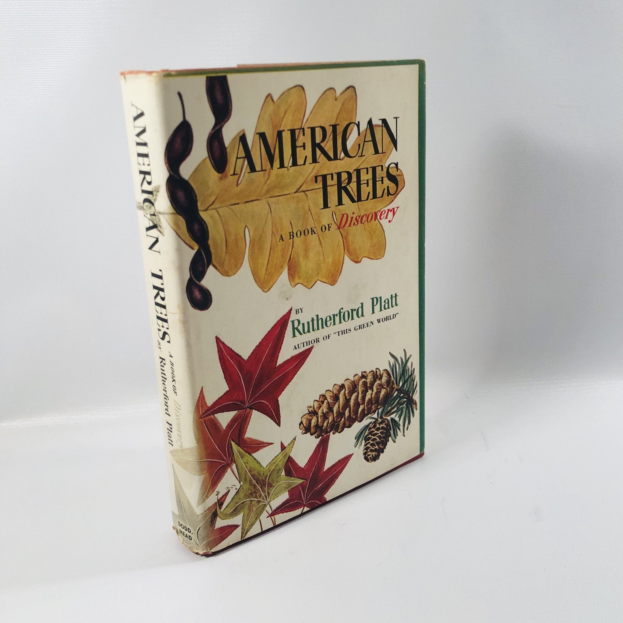 American Trees A Book of Discovery by Rutherford Platt 1952 A Vintage Horticulture Book