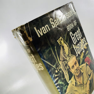 Ivan Sanderson's Book of Great Jungles 1965 Published By Julian Messner