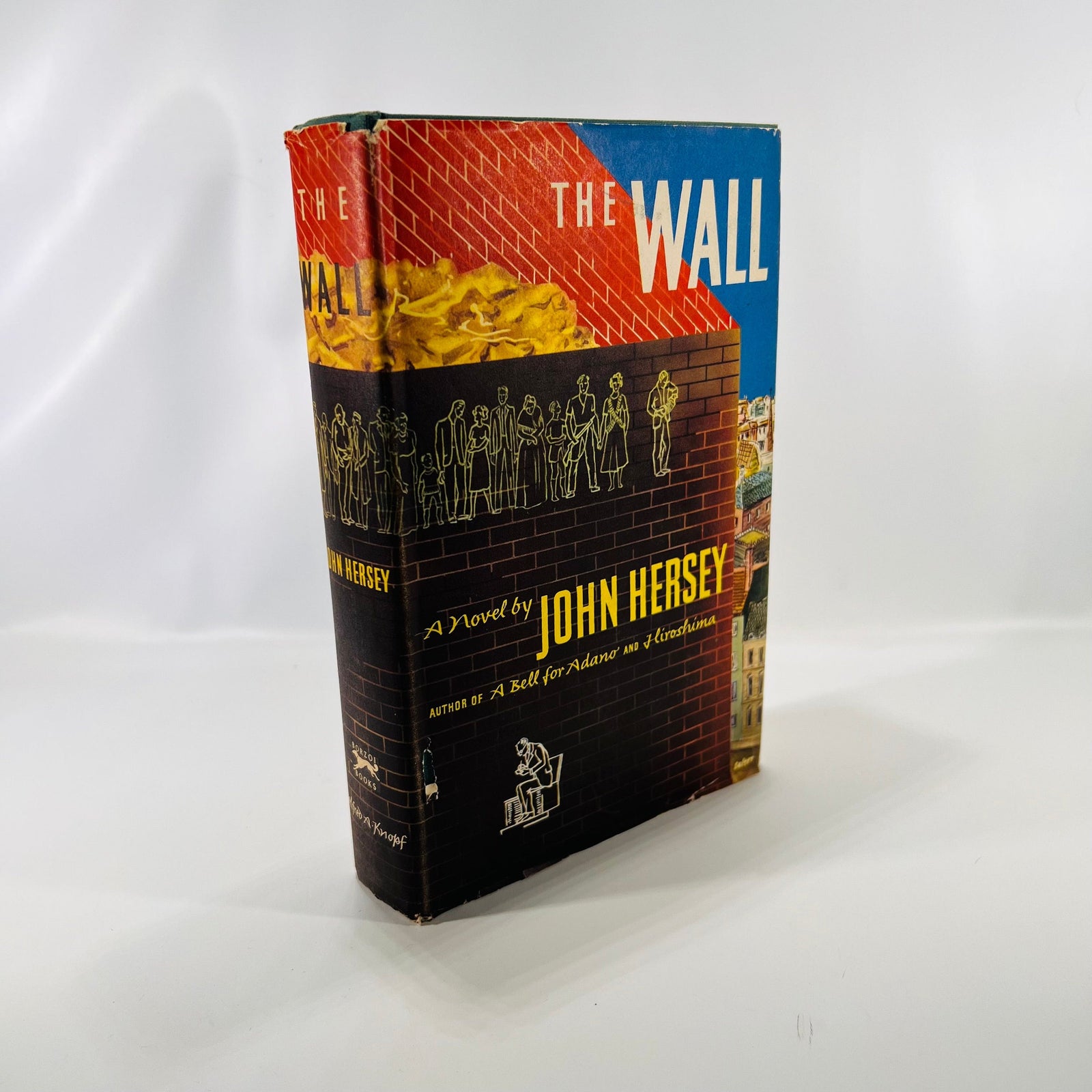 The Wall a Novel by John Hersey 1950 Alfred A. Knopf Vintage Book