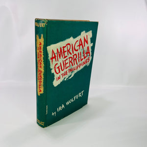 America Guerrilla in the Philippines by Ira Wolfert 1945 Simon & Schuster Vintage Book