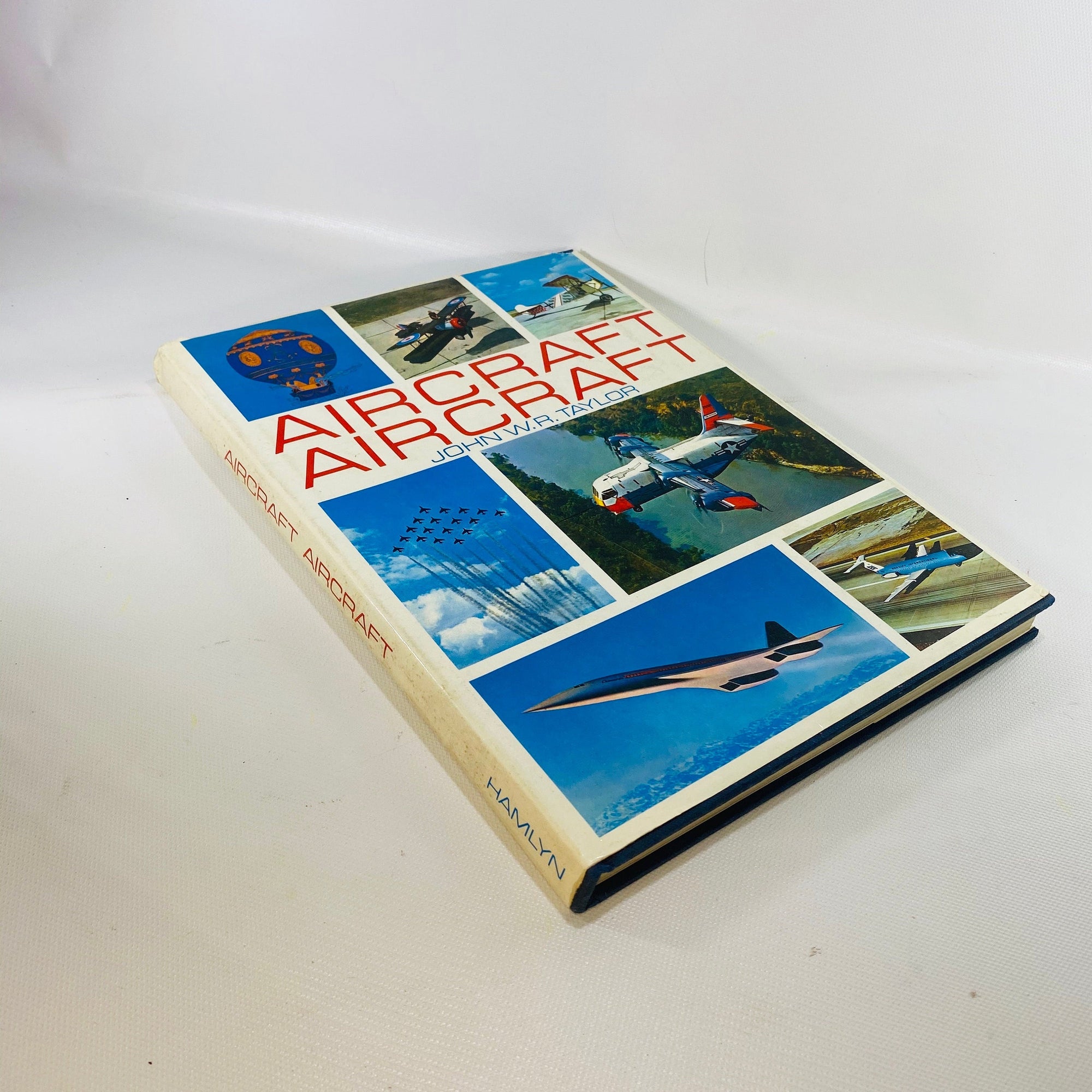 Aircraft Aircraft by John W.R. Taylor 1972 Vintage Book