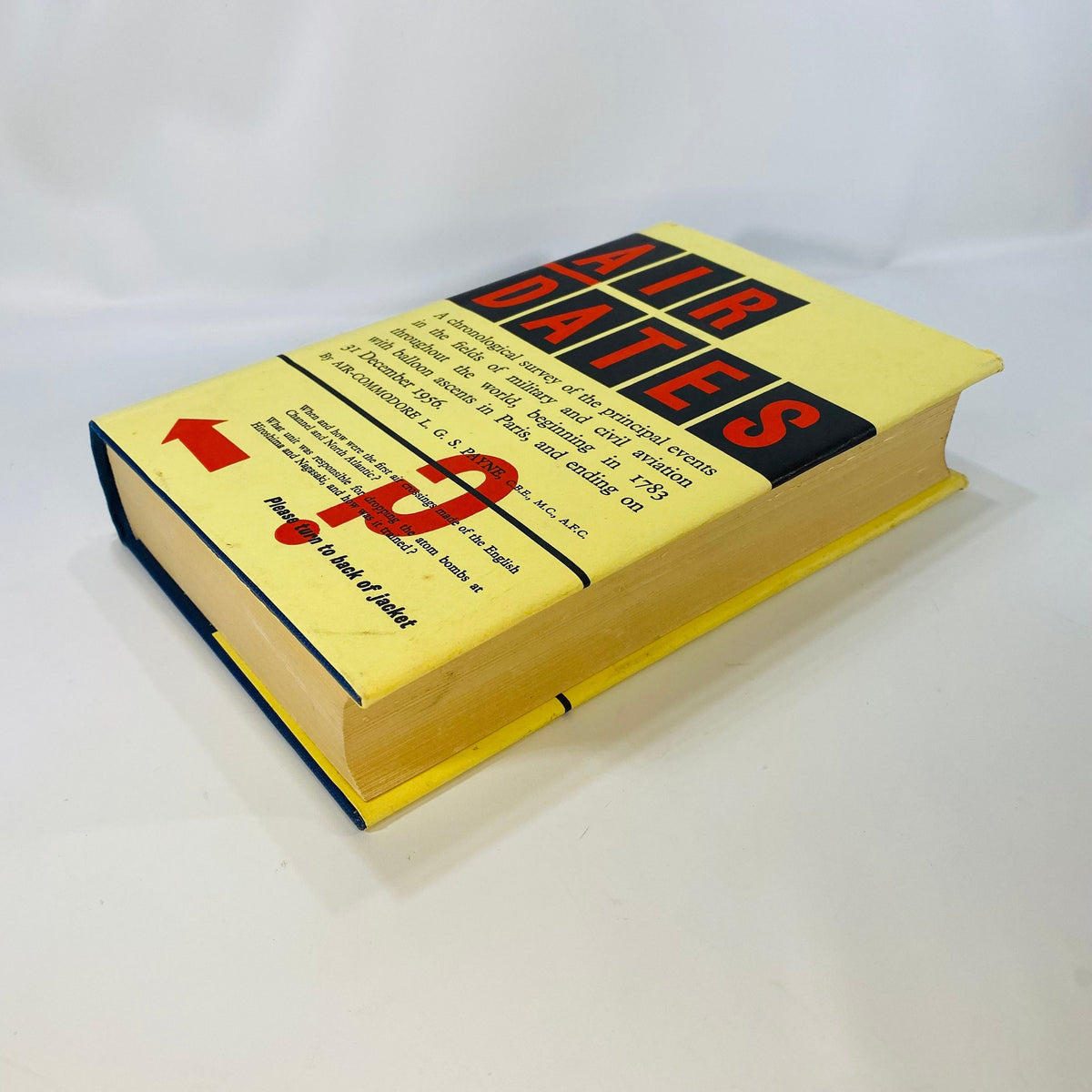 Air Dates by Air-Commodore L.G. Payne 1975 Frederick Praeger Publisher Vintage Book