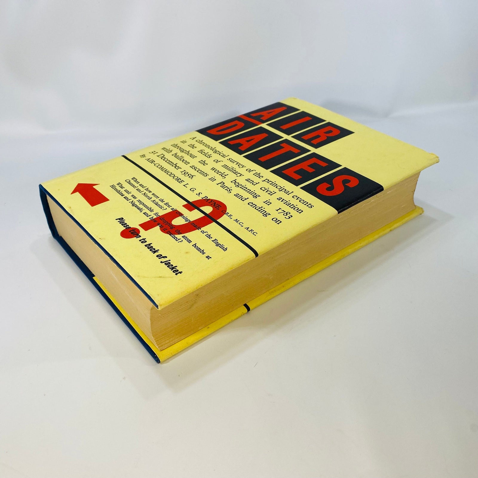 Air Dates by Air-Commodore L.G. Payne 1975 Frederick Praeger Publisher Vintage Book