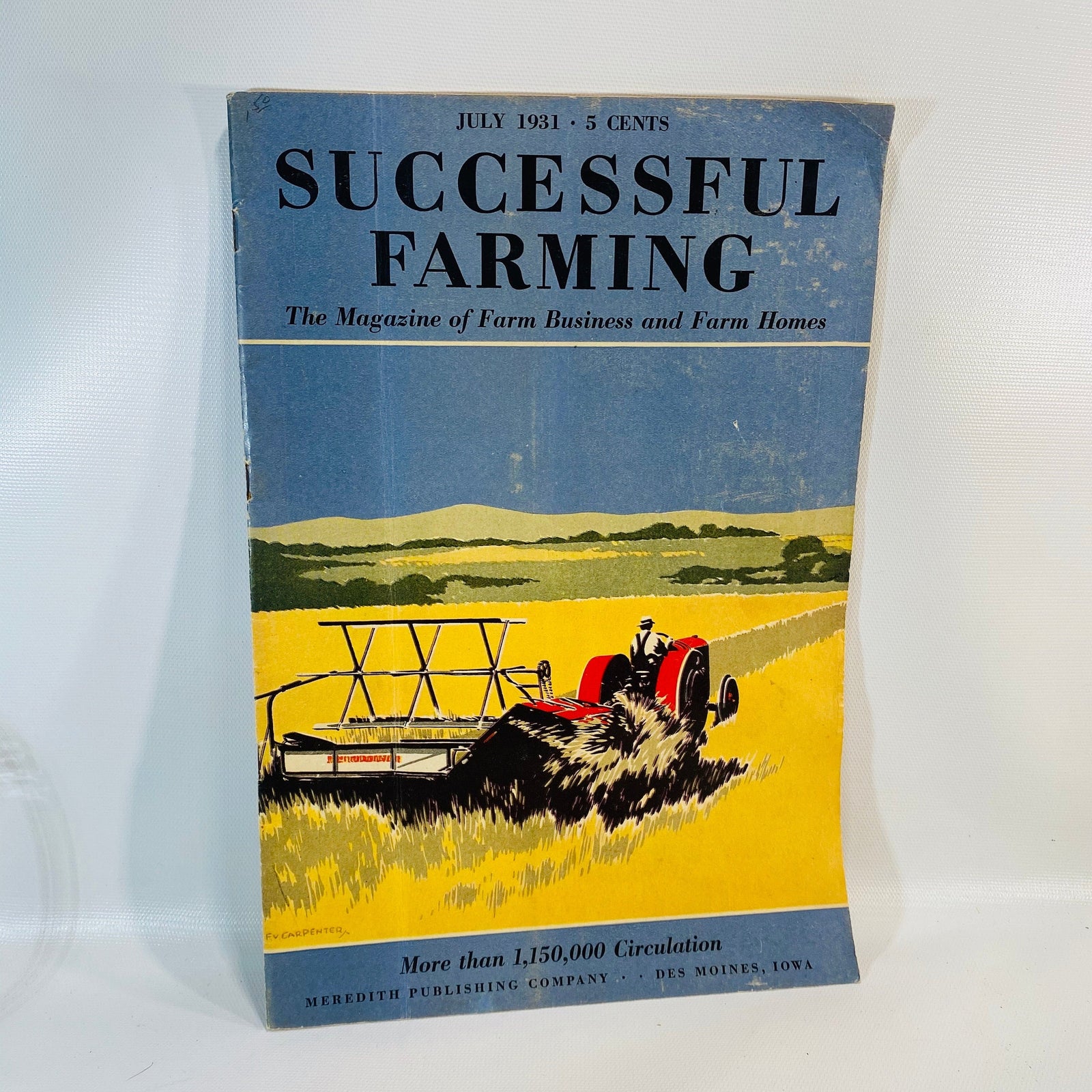 Successful Farming The Magazine of Farm Business and Homes July 1931