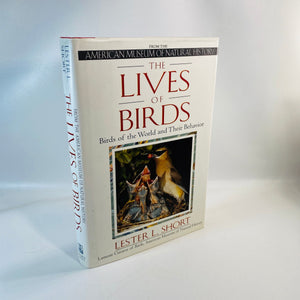 The Lives of Birds by Lester L. Short First Edition 1993 Vintage Book
