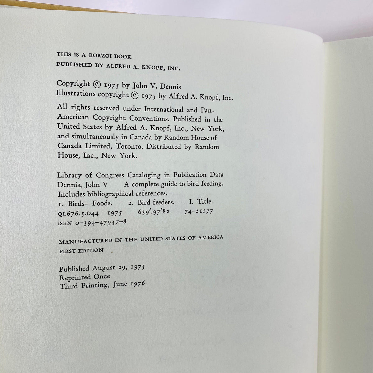 A Complete Guide to Bird Feeding by John Dennis 1975 Vintage Book