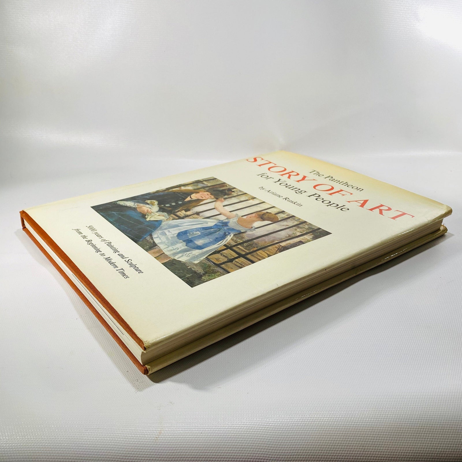 The Pantheon Story of Art for Young People by Ariane Ruskin 1946