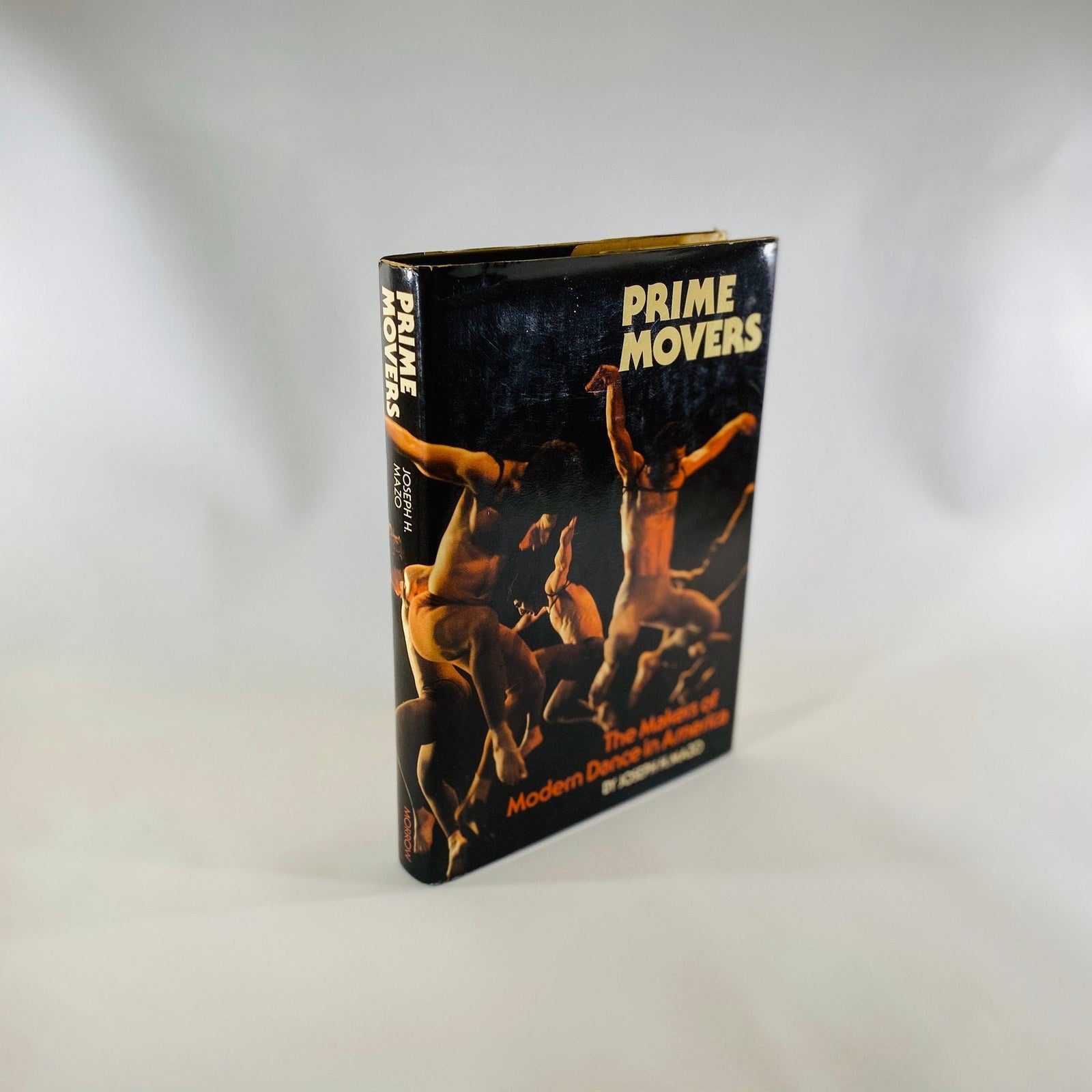 Prime Movers the Makers of Modern Dance in America by Joseph H. Mazo 1977 Vintage Book