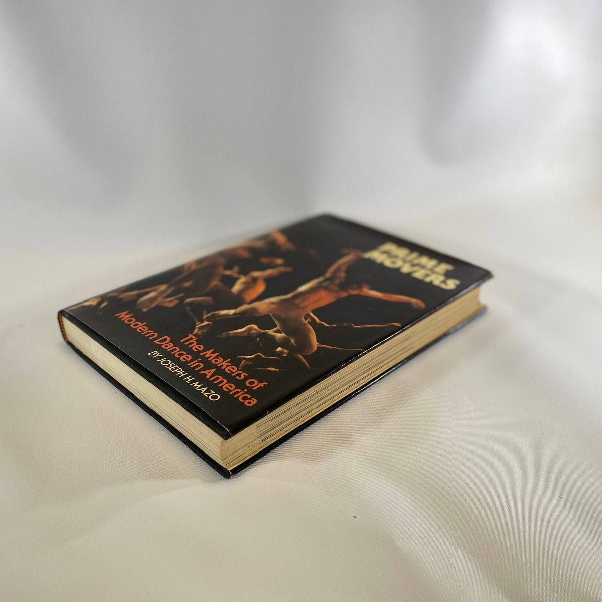 Prime Movers the Makers of Modern Dance in America by Joseph H. Mazo 1977 Vintage Book