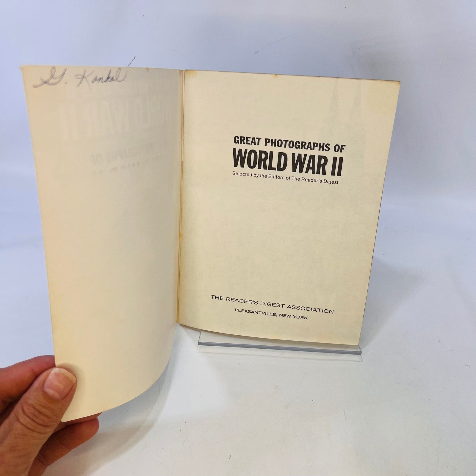 Great Photographs of World War Two by the Editors of Readers Digest 1964 Forty Photos of WW2 Vintage News Photos