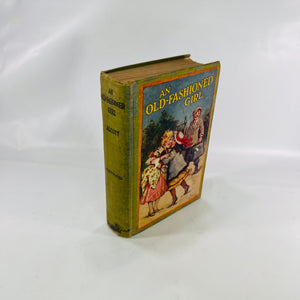 An Old Fashioned Girl by Louisa M. Alcott illustrations by Frances Brundage 1928 Saalfield Publishing Co Every Child Library Vintage Book