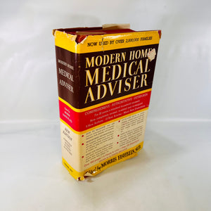 Modern Home Medical Advisor Your Health and How to Preserve it Advisor edited by Morris Fishbein 1961 Doubleday & Co Vintage Book