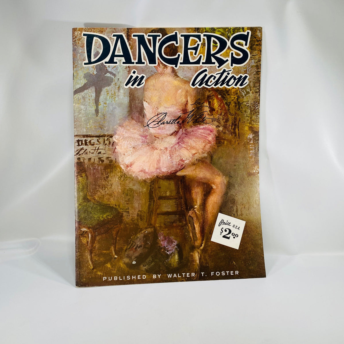 Dancers in Action an Art Instruction Book by Claretta White published by Walter T. Foster Publication #87