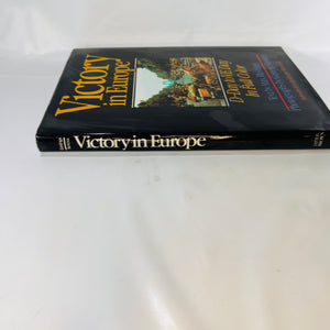 Victory in Europe D-Day to VE Day by Max Hastings 1985 Little Brown and Company